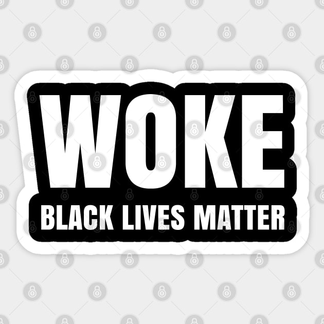 WOKE, Black Lives Matter, Justice for George Floyd Sticker by UrbanLifeApparel
